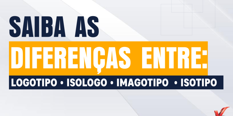 As diferenças entre logotipo, isotipo, imagotipo e isologo
